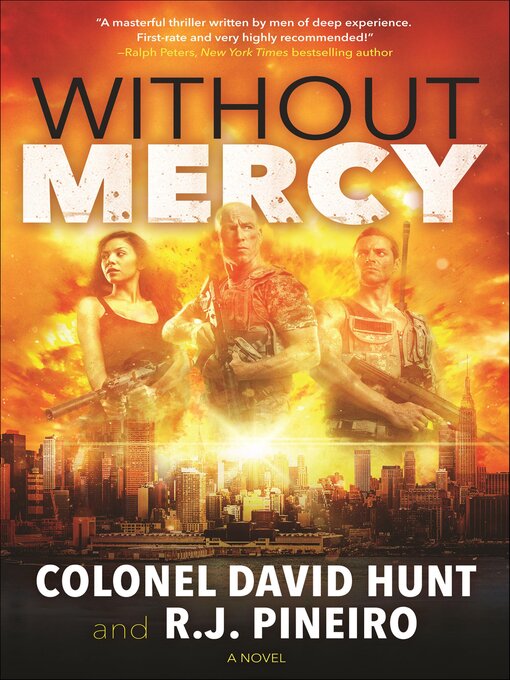 Title details for Without Mercy by Col. David Hunt - Available